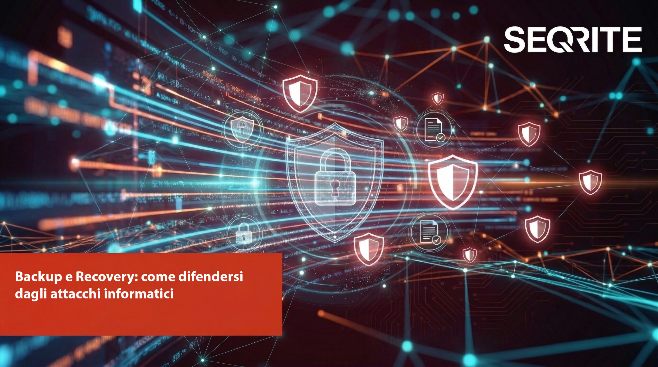 Backup e Recovery: come difendersi dagli attacchi informatici