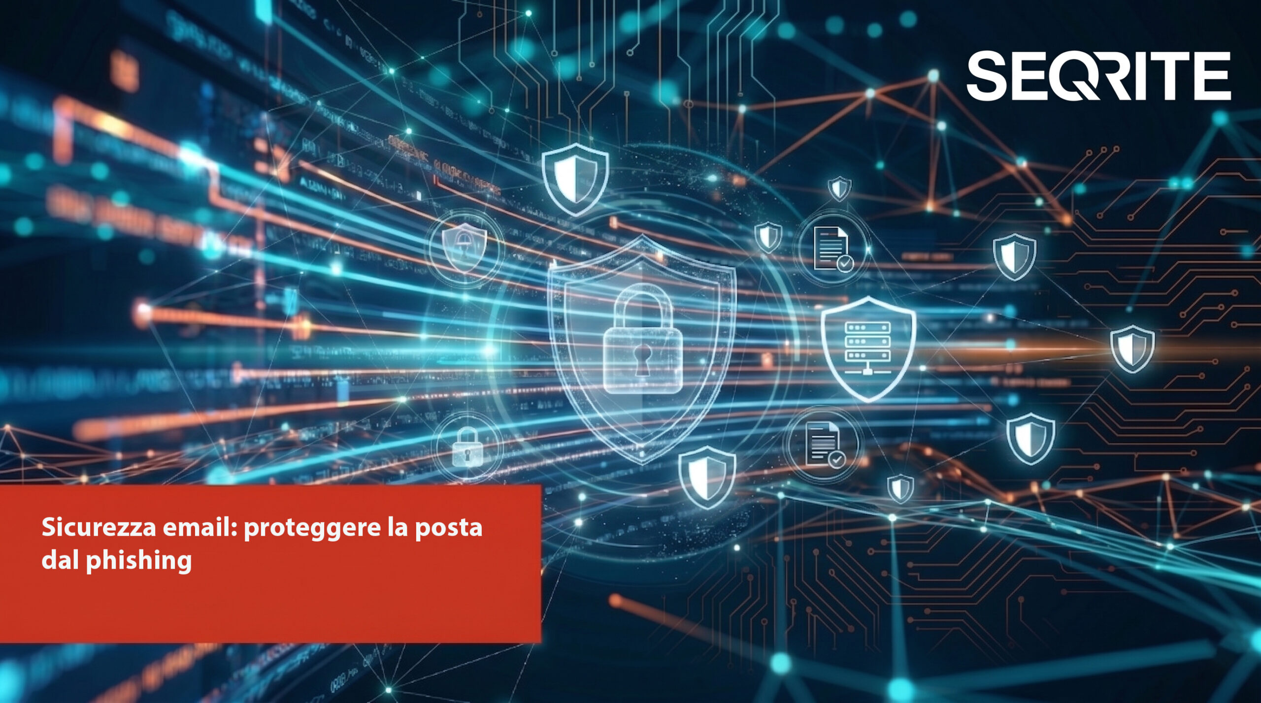 Sicurezza email: proteggere la posta dal phishing